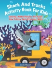 Image for Shark And Trucks Activity Book For Kids