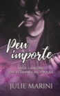 Image for Peu importe