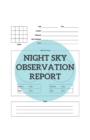 Image for Night Sky Observation Report