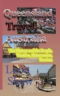 Image for Queensland Travel, Australia : The History and the People, Vacation, Honeymoon, Tourism