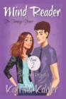 Image for Mind Reader - The Teenage Years : Book 2 - The Onslaught