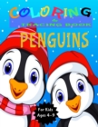 Image for Penguins Coloring and Tracing Book : Activity Book for Kids (Coloring, Tracing and Drawing Book for Kids), Christmas coloring and drawing book for children ages 4-9(Perfect Christmas gift item for kid