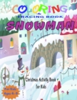Image for Snowman Coloring and Tracing Book