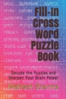 Image for Fill-In Cross Word Puzzle Book
