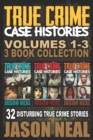 Image for True Crime Case Histories - (Books 1, 2 &amp; 3)