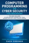 Image for Computer Programming And Cyber Security for Beginners