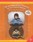 Image for C# and Algorithmic Thinking for the Complete Beginner (2nd Edition)