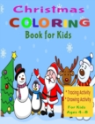 Image for Christmas Activity Book for Kids : Activity Book for Kids (Coloring, Tracing and Drawing Book for Kids), Christmas coloring and drawing book for children ages 4-9(Perfect Christmas gift item for kids)