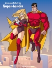 Image for Livro para Colorir de Super-herois 1