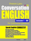 Image for Preston Lee&#39;s Conversation English For Indonesian Speakers Lesson 1 - 60 (British Version)