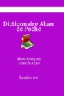 Image for Dictionnaire Akan de Poche