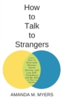 Image for How to Talk to Strangers