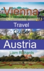 Image for Vienna Travel Guide, Austria : The History, Information