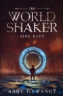 Image for The World Shaker