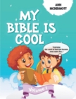 Image for My Bible is Cool - Volume 1