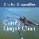 Image for D is for Dragonflies