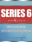 Image for Series 6 Exam AudioLearn : Complete Audio Review for the Series 6 Securities License Exam