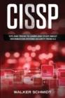 Image for Cissp : Tips and Tricks to Learn and Study about Information Systems Security from A-Z