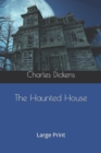 Image for The Haunted House : Large Print