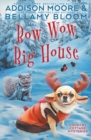 Image for Bow Wow Big House