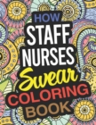 Image for How Staff Nurses Swear Coloring Book