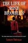 Image for The Life of Rose Brambles - Book 1