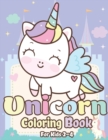 Image for Unicorn Coloring Book for Kids 2-4 : Magical Unicorn Coloring Books for Girls, Fun and Beautiful Coloring Pages Birthday Gifts for Kids