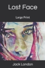 Image for Lost Face : Large Print