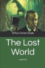 Image for The Lost World : Large Print