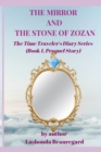 Image for The Mirror and The Stone of Zozan