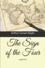 Image for The Sign of the Four : Large Print