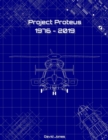 Image for Project Proteus : 1976-2019