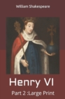 Image for Henry VI, Part 2 : Large Print