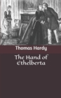 Image for The Hand of Ethelberta