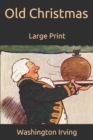 Image for Old Christmas : Large Print