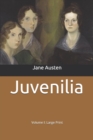 Image for Juvenilia - Volume I : Large Print