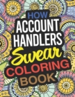 Image for How Account Handlers Swear Coloring Book