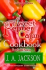Image for The Sweet Pepper Cajun! Tasty Soulful Cookbook!