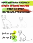 Image for HOW TO DRAW ANIMALS simple drawing method STEP BY STEP 100 TEMPLATES INSIDE