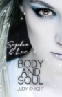 Image for Body and Soul : Sophie &amp; Luc (Vampir Seelen-Liebe 2)