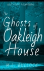 Image for The Ghosts of Oakleigh House