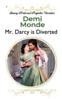 Image for Mr. Darcy is Diverted