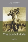 Image for The Lust of Hate