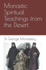 Image for Monastic Spiritual Teachings from the Desert