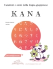 Image for KANA Caratteri e suoni della lingua giapponese