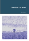 Image for Teesside On Blue
