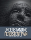 Image for Understanding Persistent Pain