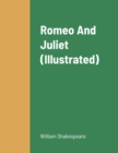 Image for Romeo And Juliet (Illustrated)