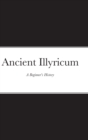 Image for Ancient Illyricum