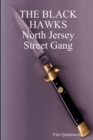 Image for THE BLACK HAWKS  North Jersey Street Gang